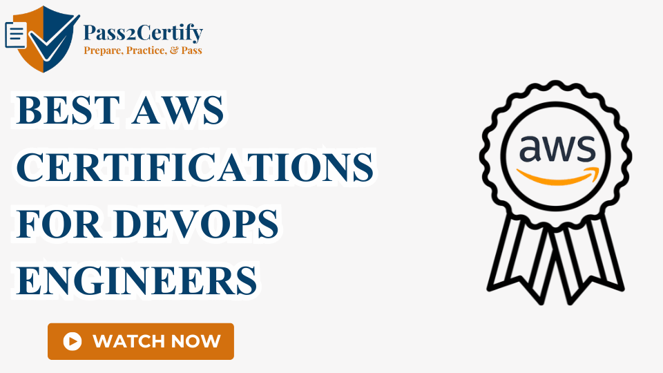 Best AWS Certifications for DevOps Engineers showing AWS cloud services and pipeline automation